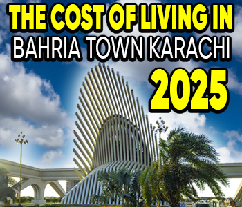 cost of living in bahria town 2025